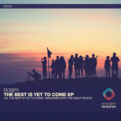 Rospy - The Best Is Yet To Come [ETX167]